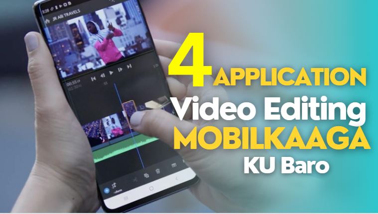 4 Application ee ugu Fiican mobile Video Editing